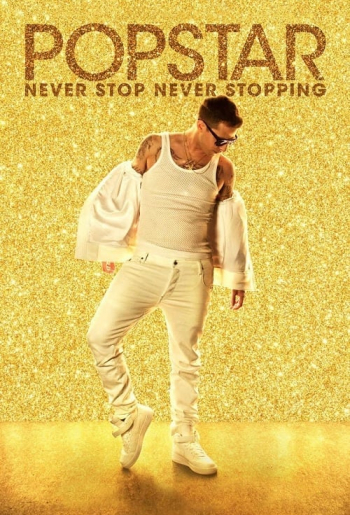 Popstar: Never Stop Never Stopping